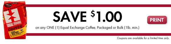 SAVE $1.00 on any Equal Exchange Coffee